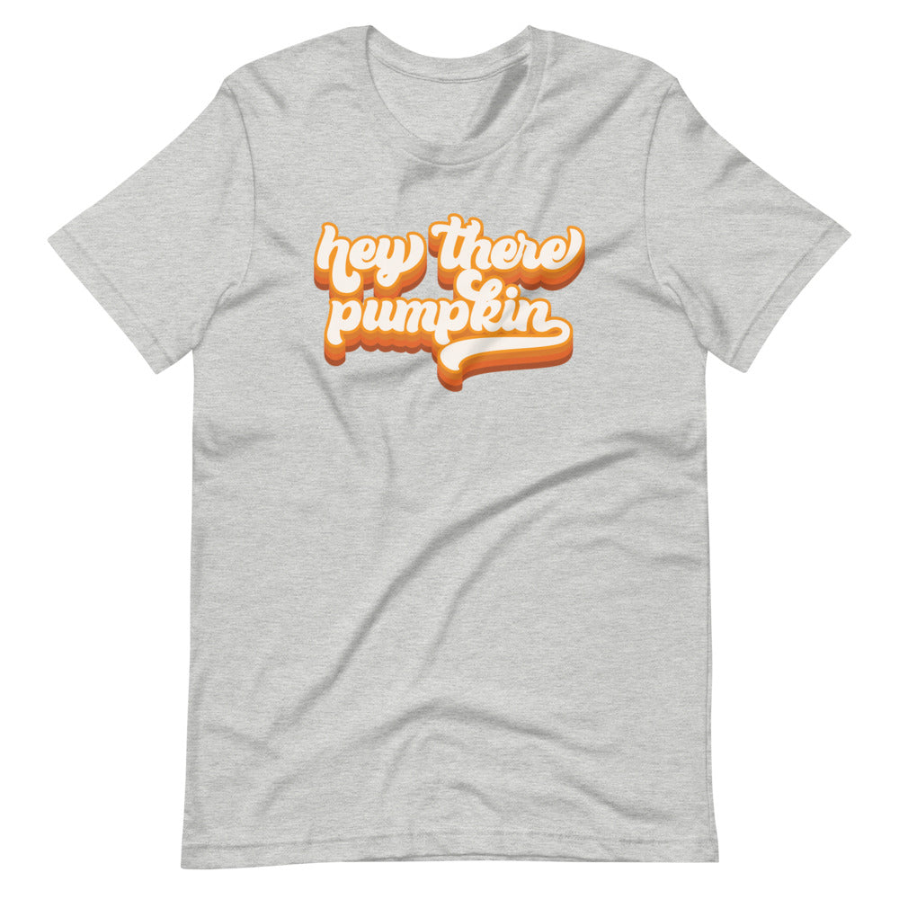 Hey There Pumpkin Tee